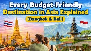Thumbnail: Budget-Friendly Destination in Asia Explained (Bangkok & Bali)