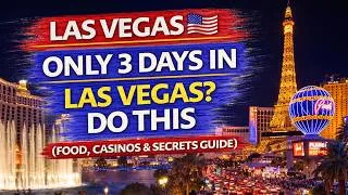 Thumbnail: Only 3 Days in Las Vegas? Do THIS 🎰 (Ultimate Travel Guide)