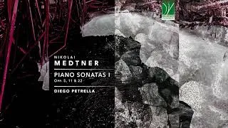 Thumbnail: Nikolai Medtner: Piano Sonatas I | Diego Petrella