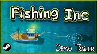 Thumbnail: Fishing Inc | Steam Demo Trailer