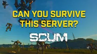 Thumbnail: Here's Why You Need To Play SCUMs Hardest Server | Scumbags Official Server