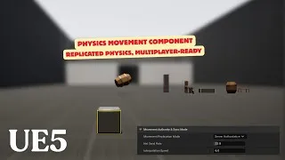 Thumbnail: Physics Movement Component - UE5 Networked Physics (Showcase)