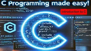 Thumbnail: Tutorial 1 - Introduction to C | C Programming for beginners