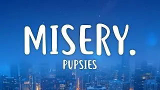 Thumbnail: pupsies - misery. (Lyrics)