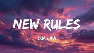 Thumbnail: New Rules - Dua Lipa (Lyrics)