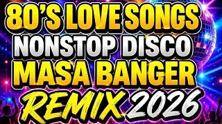 Thumbnail: 🔥 80's Love Songs Nonstop Disco Remix 2026 | Best Classic Love Hits Dance Mix 💖