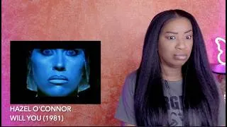 Thumbnail: Hazel O'Connor - Will You (1981) 1st Time Listen | DayOne Reacts