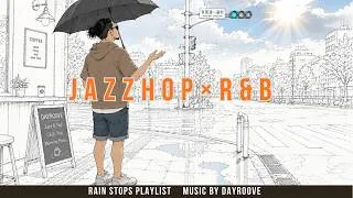 Thumbnail: The Rain Is Gone. Let's Go. | Jazz&Hop | Jazz R&B | Morning Music