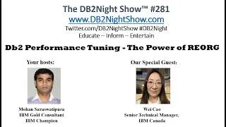 Thumbnail: The DB2Night Show Episode #281: Db2 LUW Performance Tuning: The Power of REORG