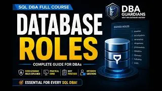 Thumbnail: SQL Server Database Roles Explained | db_owner, db_datareader, db_datawriter | SQL DBA Full Course