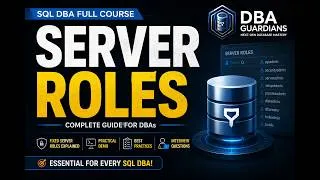 Thumbnail: SQL Server Server Roles Explained in 15 Minutes | SQL DBA Full Course |