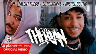 Thumbnail: TALENT FUEGO ❌ EL PRINCIPAL ❌ MICHEL BOUTIC - MALDITO THERIAN  🦌 (Official Video by NAN) #Repaton