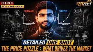 Thumbnail: The Price Puzzle: What Drives the Market | Class 9 Social Science Detailed One Shot |NCERT | Saarthi