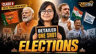 Thumbnail: Elections | Class 9 Social Science | Detailed One Shot | New NCERT 2026-27 | Saarthi 