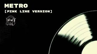 Thumbnail: unbeatable [ost] - metro [pink line version] by D-CELL SOUND TEAM