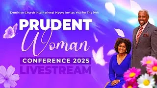Thumbnail: Ps Fiona Mwima | 10TH Annual Prudent Woman Conference 2025 | Day 3 | Morning Session