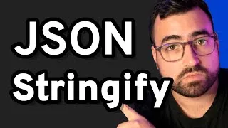 Thumbnail: Let's Unpack JSON Stringify