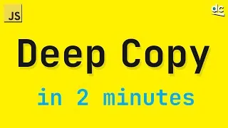 Thumbnail: The Best Way to Deep Copy Objects in JavaScript  - Structured Clone in 2 Minutes