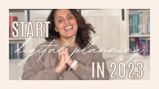 Thumbnail: Why you should start Digital Planning in 2023!