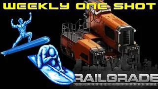 Thumbnail: Weekly One Shot #356 - RAILGRADE