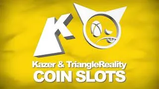Thumbnail: Kazer & TriangleReality - Coin Slots