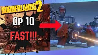 Thumbnail: How To Get OP 10 In 30 Minutes In Borderlands 2