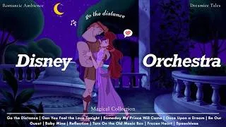 Thumbnail: I Can Go the Distance with You | Romantic Disney Symphony Playlist for Peaceful Moments ✨