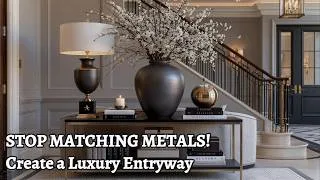 Thumbnail: 2026 Entryway Design: Create a High-End First Impression with Mixed Metals