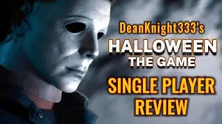 Thumbnail: HALLOWEEN THE GAME. SINGLE PLAYER REVIEW. 