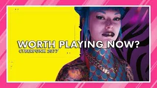 Thumbnail: Cyberpunk 2077 in 2026: Is It Finally Worth It?