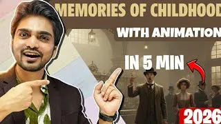 Thumbnail: Memories of Childhood Class 12 | Summary & Explanation | Vistas Chapter | CBSE English