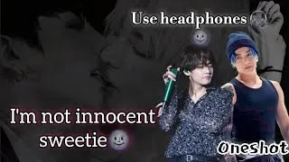Thumbnail: I'm not innocent sweetie🌚||taekook oneshot||#bts#taekook