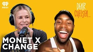 Thumbnail: Just Boof It with Monét X Change | Dear Chelsea