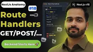 Thumbnail: Next.js Route Handlers Explained 🤯 GET POST PUT DELETE #18 || Next.js Anatomy || DeathCode
