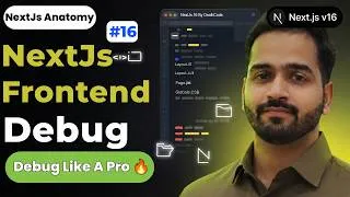 Thumbnail: Stop Guessing, Start Debugging 🔥 Next.js UI Errors Explained #16 || Next.js Anatomy || DeathCode