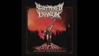 Thumbnail: SHATTERED CRANIUM - Conquest and Domination (Full EP 2026)