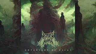 Thumbnail: ROTTEN AURA - Anthology of Decay (Full Album 2026)