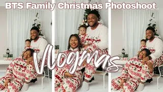 Thumbnail: Vlogmas Week 2: Behind-the-Scenes of Our Family Christmas Photoshoot