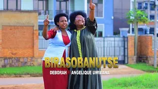 Thumbnail: BIRASOBANUTSE BY DEBORAH Ft ANGELIQUE UWIMANA