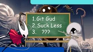 Thumbnail: How to Not Suck at Video Games (Ft. Silksong)
