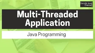 Thumbnail: Writing a simple multi-threaded program in Java