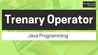Thumbnail: How to use Ternary Operator in Java?