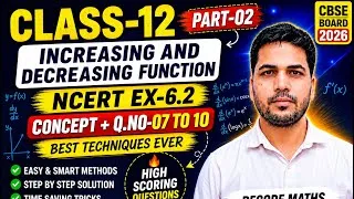 Thumbnail: 🔥 Increasing & Decreasing Function | NCERT Ex 6.2 Part-02 | Q.07 to Q.10 | Class 12 Maths | 