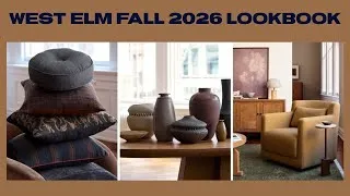 Thumbnail: WEST ELM FALL 2026 LOOKBOOK | Cozy Modern Autumn Home Decor
