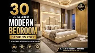 Thumbnail: 30 Ultra-Luxury Modern Bedroom Designs 2027 | Stunning Master Bedroom Ideas