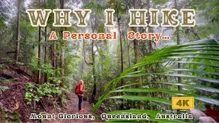 Thumbnail: WHY I HIKE | A Personal Story | Rainforest Relaxation Film | 4K | Mt Glorious Queensland Australia
