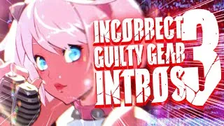 Thumbnail: Incorrect Guilty Gear Intros #3