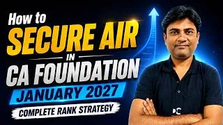 Thumbnail: How to Secure AIR in CA Foundation January 2027 | Complete Rank Strategy