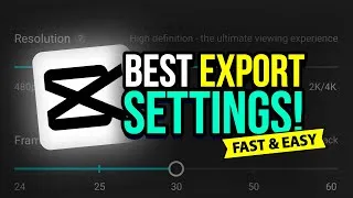 Thumbnail: Best CapCut Export Settings for YouTube (Get Better Quality!)