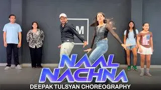 Thumbnail: Naal Nachna Dance Workshop Video | Deepak Tulsyan Choreography | G M Dance Centre